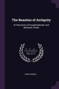 Produktbild: The Beauties of Antiquity
