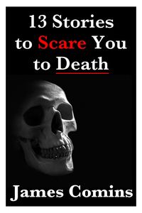 Produktbild: 13 Stories to Scare You to Death