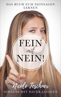 Produktbild: Fein mit NEIN! Das Buch zum Neinsagen lernen