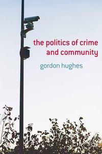 Produktbild: The Politics of Crime and Community
