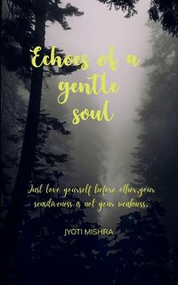 Produktbild: Echoes Of A Gentle Soul