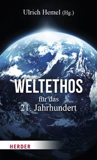 Produktbild: Weltethos f&uuml;r das 21. Jahrhundert