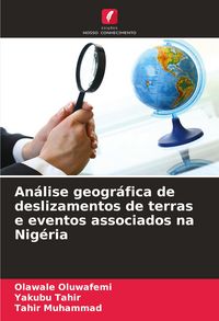 Produktbild: An&aacute;lise geogr&aacute;fica de deslizamentos de terras e eventos associados na Nig&eacute;ria