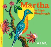 Produktbild: Martha, die letzte Wandertaube