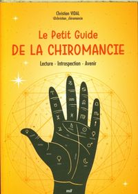 Produktbild: Le petit guide de la chiromancie : lecture, introspection, avenir