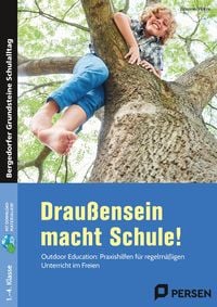 Produktbild: Drau&szlig;ensein macht Schule!