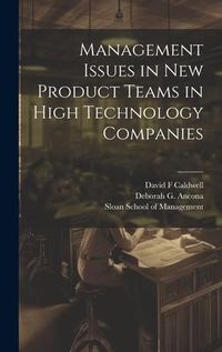 Produktbild: Management Issues in new Product Teams in High Technology Companies