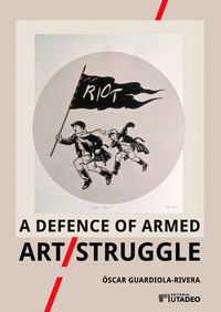 Produktbild: A defence of armed Art/Struggle