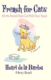 Produktbild: French for Cats: All the French Your Cat Will Ever Need