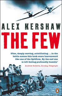 Bild vom Artikel The Few vom Autor Alex Kershaw