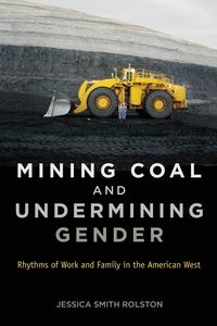 Produktbild: Mining Coal and Undermining Gender
