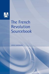 Produktbild: The French Revolution Sourcebook