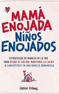 Produktbild: Mam&aacute; Enojada Ni&ntilde;os Enojados
