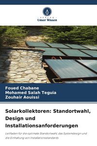Produktbild: Solarkollektoren: Standortwahl, Design und Installationsanforderungen