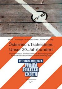 Produktbild: &Ouml;sterreich. Tschechien. Unser 20. Jahrhundert