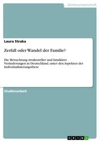 Produktbild: Zerfall oder Wandel der Familie?