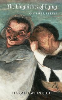 Produktbild: The Linguistics of Lying And Other Essays