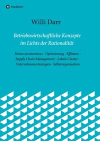 Produktbild: Betriebswirtschaftliche Konzepte im Lichte der Rationalit&auml;t