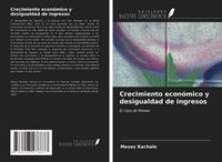 Produktbild: Crecimiento econ&oacute;mico y desigualdad de ingresos