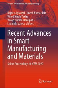 Produktbild: Recent Advances in Smart Manufacturing and Materials