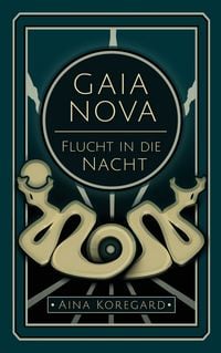 Produktbild: Gaia Nova - Flucht in die Nacht
