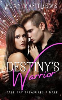 Produktbild: Destiny's Warrior (Pale Bay, #5)