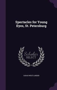 Produktbild: Spectacles for Young Eyes, St. Petersburg