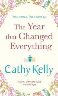 Bild vom Artikel Kelly, C: The Year that Changed Everything vom Autor Cathy Kelly