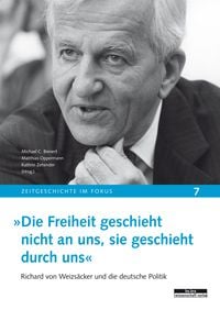 Produktbild: »Die Freiheit geschieht nicht an uns, sie geschieht durch uns«