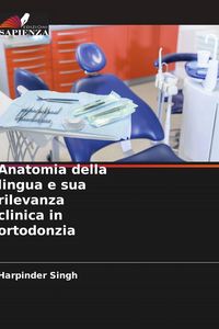 Produktbild: Anatomia della lingua e sua rilevanza clinica in ortodonzia