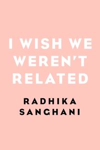 Produktbild: I Wish We Weren't Related