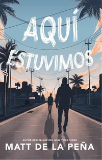 Produktbild: Aqu&iacute; Estuvimos / We Were Here