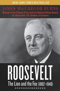 Produktbild: Roosevelt: The Lion and the Fox (1882-1940)