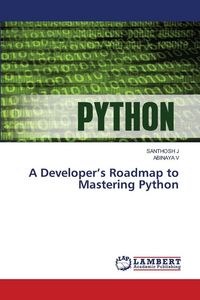 Produktbild: A Developer's Roadmap to Mastering Python