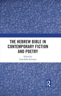 Produktbild: The Hebrew Bible in Contemporary Fiction and Poetry