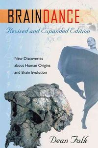 Bild vom Artikel Braindance: New Discoveries about Human Origins and Brain Evolution vom Autor Dean Falk