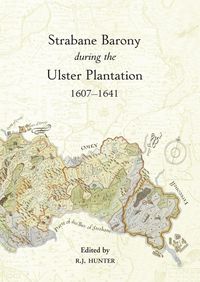 Produktbild: The Strabane Barony during the Ulster Plantation, 1607-41