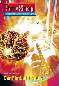 Produktbild: Perry Rhodan 2607: Der Fimbul-Impuls