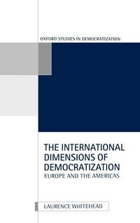 Produktbild: The International Dimensions of Democratization