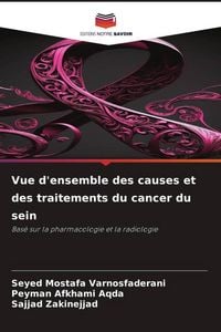 Produktbild: Vue d'ensemble des causes et des traitements du cancer du sein
