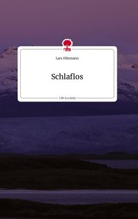 Produktbild: Schlaflos. Life is a Story - story.one