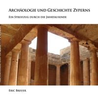 Produktbild: Arch&auml;ologie und Geschichte Zyperns