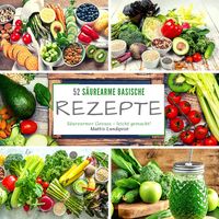 Produktbild: 52 S&auml;urearme Rezepte