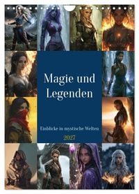 Produktbild: Magie und Legenden - Einblicke in mystische Welten (Wandkalender 2027 DIN A4 hoch), CALVENDO Monatskalender