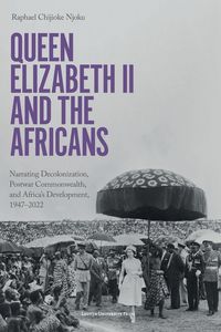 Produktbild: Queen Elizabeth II and the Africans