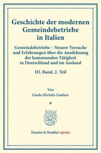 Produktbild: Geschichte der modernen Gemeindebetriebe in Italien.