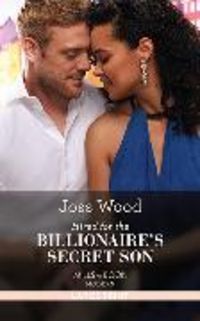 Produktbild: Hired For The Billionaire's Secret Son