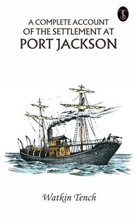 Produktbild: A Complete Account of the Settlement at Port Jackson