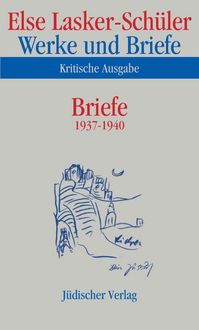 Produktbild: Werke und Briefe. Kritische Ausgabe