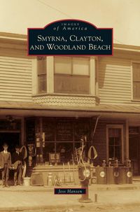 Produktbild: Smyrna, Clayton, and Woodland Beach